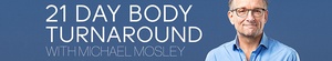 21.Day.Body.Turnaround.with.Michael.Mosley.S01.COMPLETE.720p.HDTV.x264-GalaxyTV