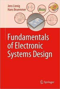 [ FreeCourseWeb ] Fundamentals of Electronic Systems Design (PDF)