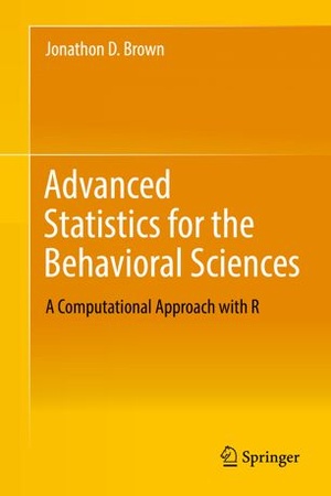 [ FreeCourseWeb ] Advanced Statistics for the Behavioral Sciences- A Computational Approach with R (True EPUB)