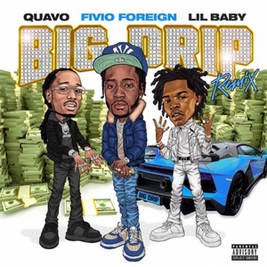 Fivio Foreign–Big Drip [feat. Lil Baby Rap Single(2020) [320] kbps Beats⭐