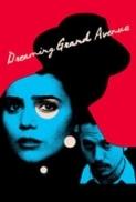 Dreaming.Grand.Avenue.2020.720p.WEBRip.800MB.x264-GalaxyRG ⭐
