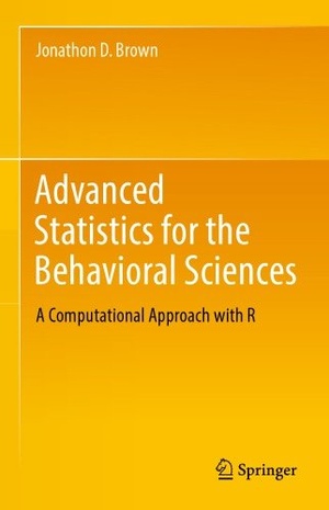[ FreeCourseWeb ] Advanced Statistics for the Behavioral Sciences- A Computational Approach with R