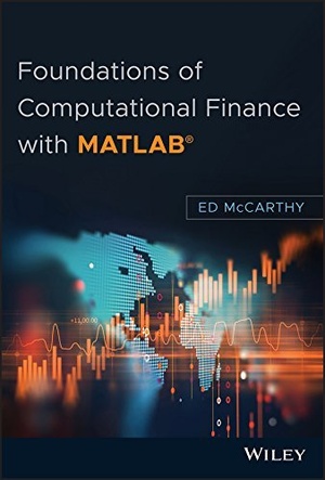 [ FreeCourseWeb ] Foundations of Computational Finance with MATLAB