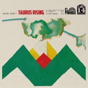 [psychedelic rock] (2014) Jakob Skøtt - Taurus Rising [FLAC] [DarkAngie]