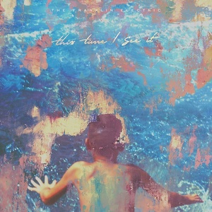 [indie-folk] (2021) The Franklin Electric - This Time I See It [FLAC] [DarkAngie]