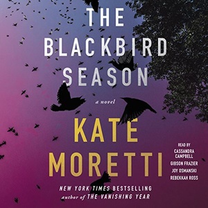 The Blackbird Season - Kate Moretti - 2017 (Thriller) [Audiobook] (miok) [WWRG]