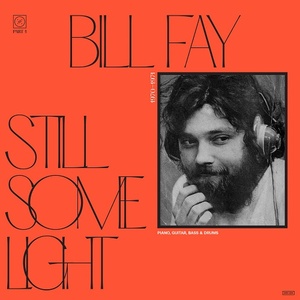[folk] (2022) Bill Fay - Still Some Light Part 1 [FLAC] [DarkAngie]