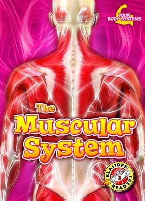 [ FreeCourseWeb ] The Muscular System (Your Body Systems- Blastoff! Readers, Level 3)