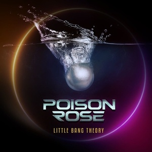 Poison Rose - Little Bang Theory (2022) Mp3 320kbps [PMEDIA] ⭐️