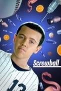 Screwball.2018.1080p.NF.WEB-DL.H264-ETRG[EtHD]