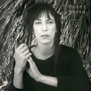 Patti Smith - Dream of Life (1988 Rock) [Flac 24-96]