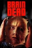 Brain Dead (1990) [BluRay] [1080p] [YTS] [YIFY]