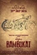 Bambukat 2016 Punjabi 720p DvDRip x264 AC3 5 1 Hon3y