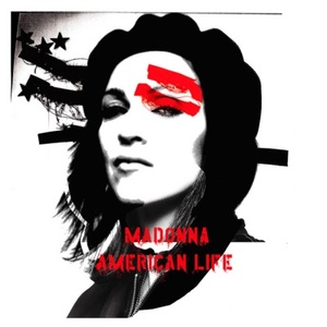 Madonna - American Life (2003) Flac