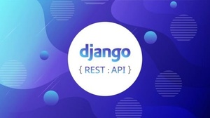 [ FreeCourseWeb ] Udemy - Master Django by Building Complete RESTful API Project