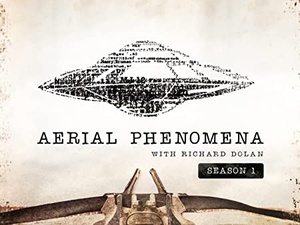 Aerial Phenomena with Richard Dolan (2021) Season 1-2 720p GAIA x264