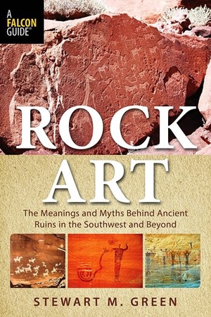 Rock Art - The Meanings and Myths Behind Ancient Ruins in the Southwest and Beyond (gnv64)
