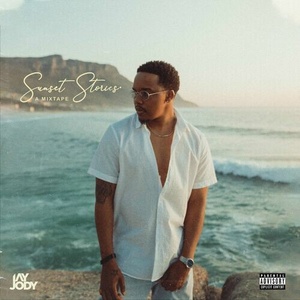 Jay Jody - Sunset Stories_ A Mixtape (2022) Mp3 320kbps [PMEDIA] ⭐️