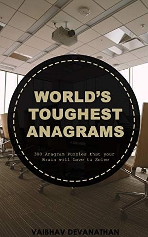 [ CourseBoat ] World's Toughest Anagrams - 300 Anagram Puzzles that your Brain will Love to Solve