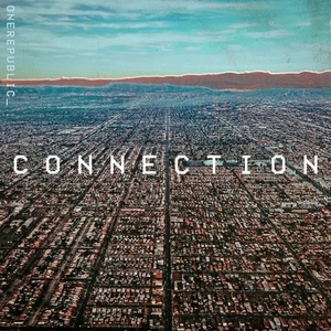 OneRepublic - Connection (2018) Single Mp3 Song 320kbps Quality