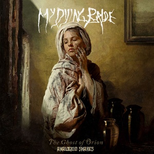 My Dying Bride - The Ghost of Orion 2020 a
