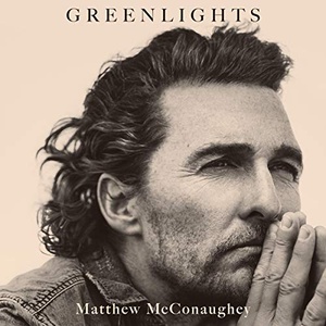 Matthew McConaughey - Greenlights [Incognitus]