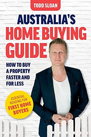 Australia's Home Buying Guide - How to buy a property faster and for less