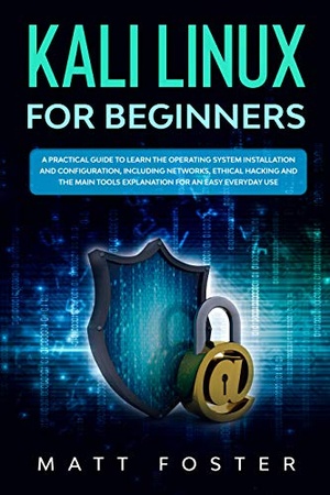 [ FreeCourseWeb ] Kali Linux for Beginners - A Practical Guide to Learn the Operating System Installation and Configuration