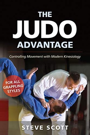 [ FreeCourseWeb ] The Judo Advantage - Controlling Movement with Modern Kineseology (Martial Science)