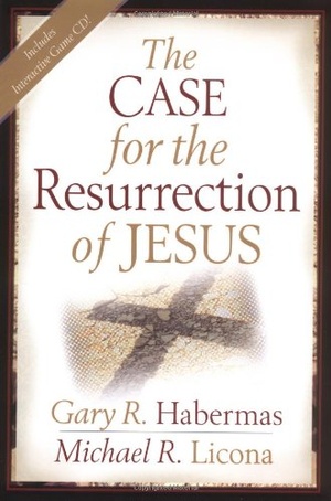 The Case for the Resurrection of Jesus Gary R Habermas Michael R Licona epub mobi