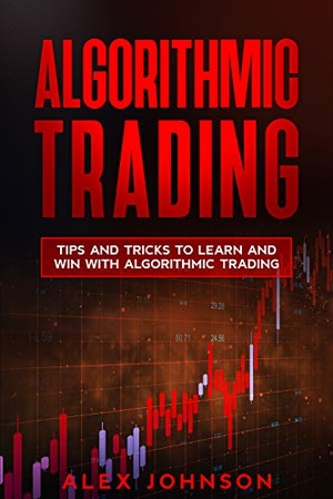 [ FreeCourseWeb ] Algorithmic Trading- Tips and Tricks to Learn and Win with Algorithmic Trading