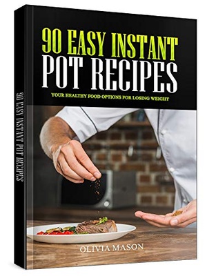 [ FreeCourseWeb ] 90 Easy Instant Pot Recipes- Your Healthy Food Options for Losing Weight