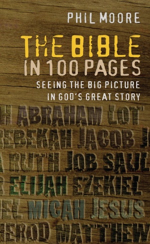 The Bible in 100 Pages - Phil Moore epub/mobi