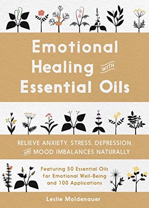 [ FreeCourseWeb ] Emotional Healing with Essential Oils - Relieve Anxiety, Stress, Depression and Mood Imbalances Naturally