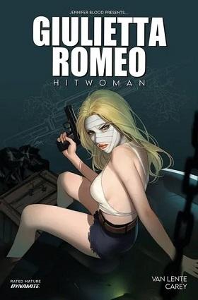 Jennifer Blood Presents: Giulietta Romeo - Hitwoman (2022) [Comic]