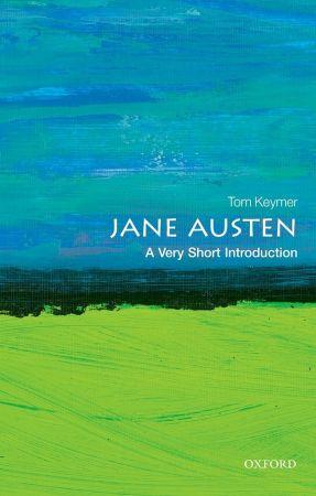 Jane Austen - A Very Short Introduction (Very Short Introductions)