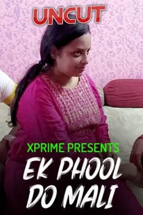 Ek Phool Do Mali (2021) Hindi Hot 720p HDRip x264 AAC 900MB