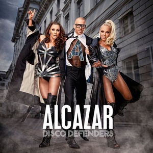 Alcazar - Disco Defenders (2017) (by emi)