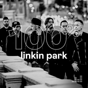 Linkin Park - 100% Linkin Park (2019) [320 KBPS] (pradyutvam)