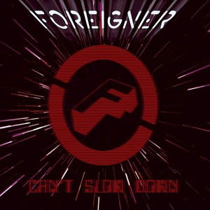 Foreigner - Can't Slow Down (2009 - Rock) [Flac 16-44]