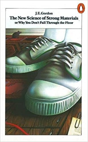 [ FreeCourseWeb ] The New Science of Strong Materials- Or Why You Don't Fall Through the Floor Ed 2