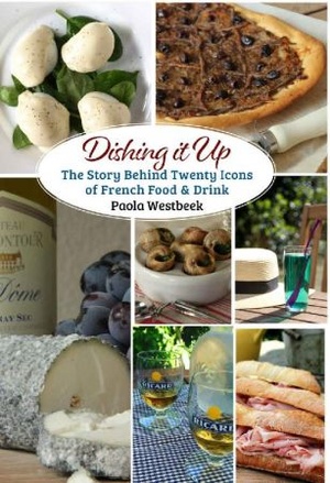 [ FreeCourseWeb ] Dishing it Up- The Story Behind Twenty Icons of French Food & Drink