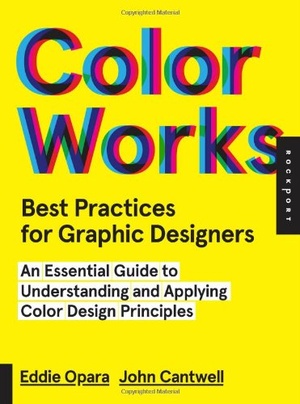 Best Practices for Graphic Designers, Color Works: Right Ways of Applying Color in Branding [PDF]