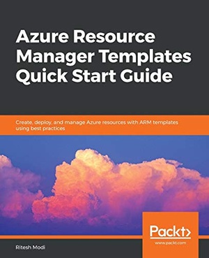 [ FreeCourseWeb ] Azure Resource Manager Templates Quick Start Guide [PDF]