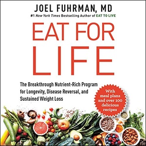 Eat for Life - Joel Fuhrman - 2020 (Health) [Audiobook] (miok)