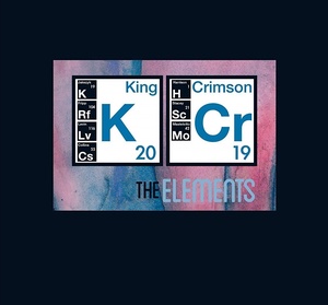 King Crimson – The Elements: 2019 Tour Box (2019) [320 KBPS] [pradyutvam]