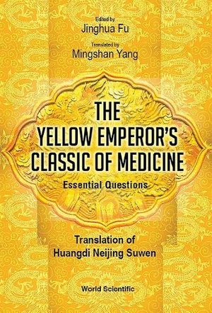 [ FreeCourseWeb ] The Yellow Emperor's Classic of Medicine - Essential Questions- Translation of Huangdi Neijing Suwen (EPUB)