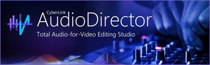 CyberLink AudioDirector Ultra 10.0.2030.0 Pre-Activated [FileCR]