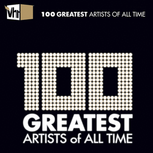 VA - VH1 100 Greatest Artists of All Time (2020) Mp3 320kbps [PMEDIA] ⭐️