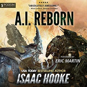AI Reborn - Isaac Hooke - 2018 (Sci-Fi) [Audiobook] (miok) [WWRG]